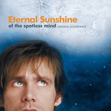 Eternal Sunshine Of The Spotless Mind (Original Motion Picture Soundtrack) [Vinyl] (ONLINE ORDER ONLY)