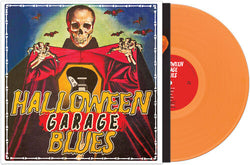 Halloween Garage Blues (Limited Edition, Colored Vinyl, Orange) [Vinyl]