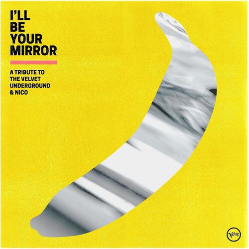 I'll Be Your Mirror: A Tribute To The Velvet Underground & Nico [CD] (ONLINE ORDER ONLY)