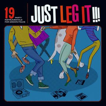 Just Leg It!!! [Vinyl] (ONLINE ORDER ONLY)
