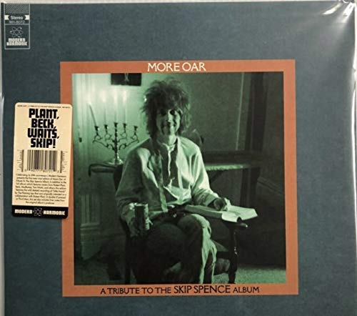 More Oar - A Tribute To The Skip Spence Album [Vinyl] (ONLINE ORDER ONLY)