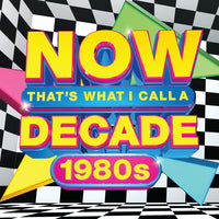 NOW THAT'S WHAT I CALL A DECADE! THE 80S [CD] (ONLINE ORDER ONLY)