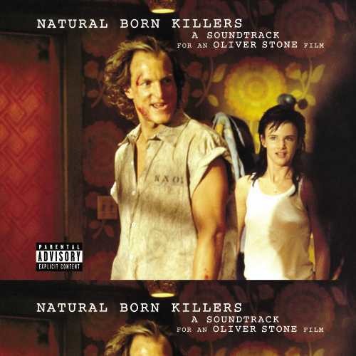 Natural Born Killers (Original Motion Picture Soundtrack) [Explicit Content] (2 Lp's) [Vinyl] (ONLINE ORDER ONLY)