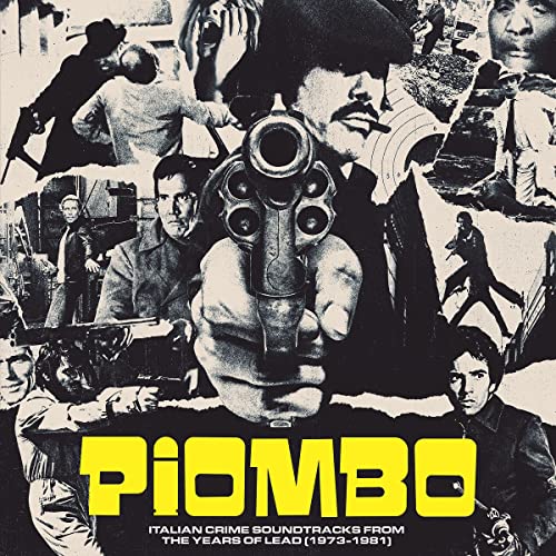 PIOMBO: The Crime-Funk Sound Of Italian Cinema (1973-1981) [CD] (ONLINE ORDER ONLY)