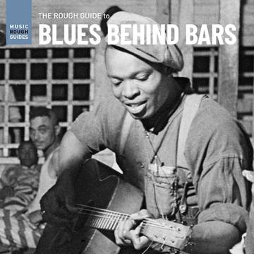 Various Artists - Rough Guide To Blues Behind Bars [Vinyl]