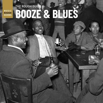 Rough Guide To Booze & Blues [Vinyl] (ONLINE ORDER ONLY)