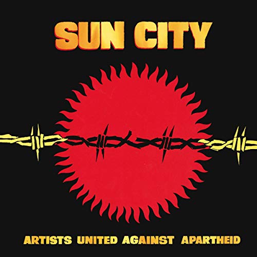 Sun City: Artists United Against Apartheid [LP] [Vinyl] (ONLINE ORDER ONLY)