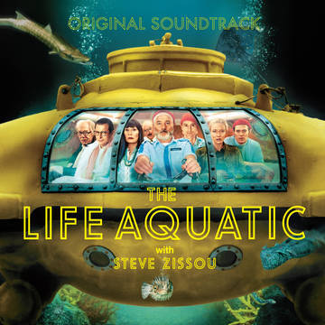 The Life Aquatic With Steve Zissou (Original Motion Picture Soundtrack) [Vinyl] (ONLINE ORDER ONLY)