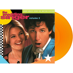 The Wedding Singer Volume 2 - More Music From The Motion Picture (180 Gram Vinyl, Clear Vinyl, Orange, Audiophile, Gatefold LP Jacket) [Vinyl] (ONLINE ORDER ONLY)