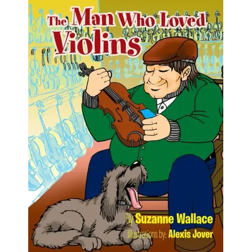The Man Who Loved Violins - Paperback (ONLINE ORDER ONLY)