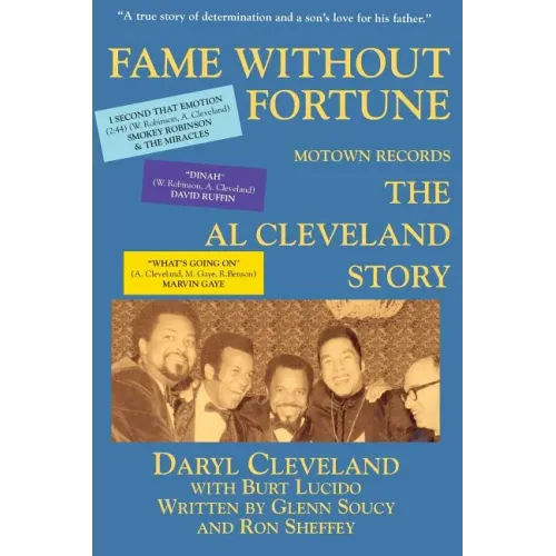 Fame Without Fortune, Motown Records, the Al Cleveland Story - Paperback (ONLINE ORDER ONLY)