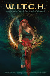 W.I.T.C.H. Woman in Total Control of Herself (ONLINE ORDER ONLY)