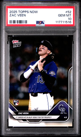 Graded 2025 Topps Now Zac Veen #52 Rookie RC Baseball Card PSA 10 Gem Mint (ONLINE ORDER ONLY)