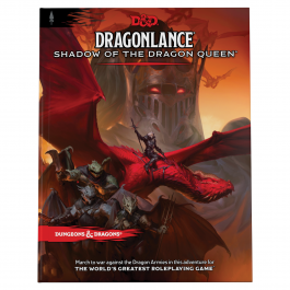 Dungeons & Dragons - Dragonlance: Shadow of the Dragon Queen (Hardcover) (ONLINE ORDER ONLY)