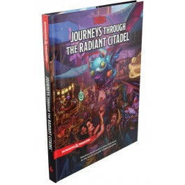 Dungeons & Dragons - Journeys Through The Radiant Citadel (Hardcover) (ONLINE ORDER ONLY)