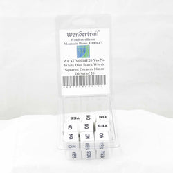 WCXCV0014E20 Yes No White Dice Black Words Squared Corners 16mm D6 Set of 20 (ONLINE ORDER ONLY)