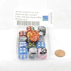 WCXCV0135E15 Are You Kitten Me Dice Assorted Colors with Pips 16mm (5/8in) D6 Pack of 15 (ONLINE ORDER ONLY)