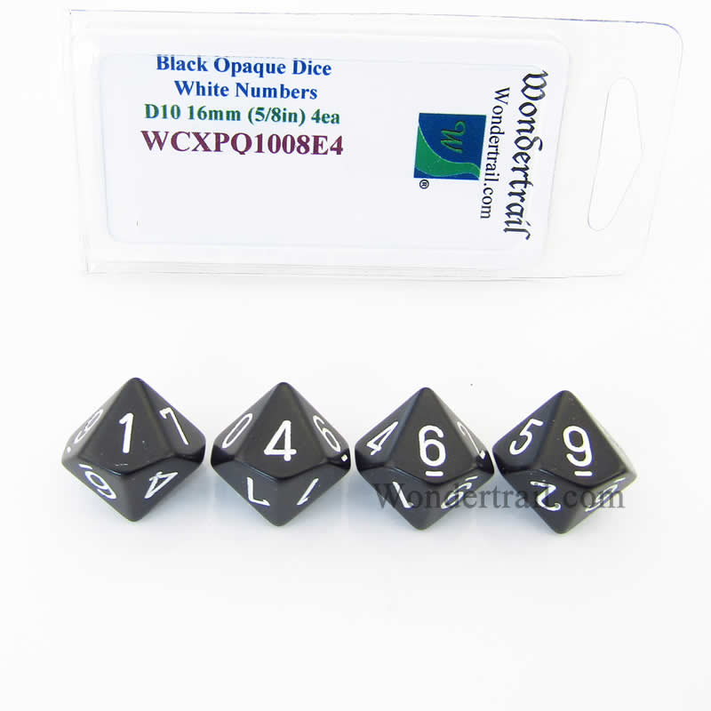 WCXPQ1008E4 Black Opaque Dice White Numbers D10 Aprox 16mm (5/8in) Pack of 4 (ONLINE ORDER ONLY)