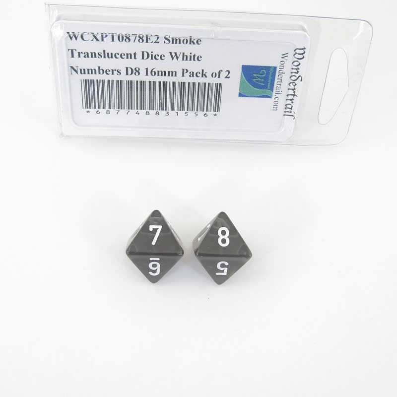 WCXPT0878E2 Smoke Translucent Dice White Numbers D8 16mm Pack of 2 (ONLINE ORDER ONLY)