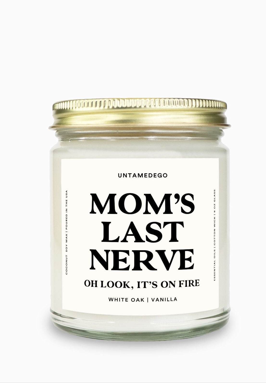 Mom's Last Nerve Gold Top Candle (ONLINE ORDER ONLY)