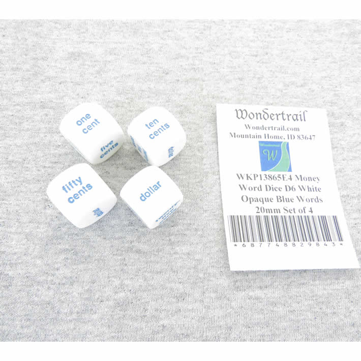 WKP13865E4 Money Word Dice D6 White Opaque Blue Words 20mm Set of 4 (ONLINE ORDER ONLY)