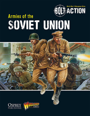 WLGBOLTACTION4 Armies Of Bolt Action 4 Soviet Union Army Book Warlord Games (ONLINE ORDER ONLY)
