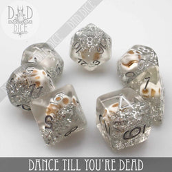 Dance Till You're Dead Dice Set (Online Order Only)