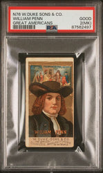 Graded 1888 N76 W. Duke, Sons & Co. Great Americans #WP William Penn Baseball Tobacco Card PSA 2 (ONLINE ORDER ONLY)