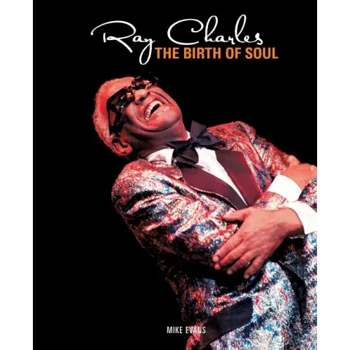 Ray Charles: The Birth of Soul - Paperback (ONLINE ORDER ONLY)