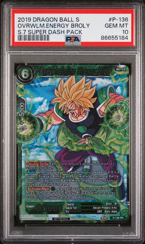 2019 DRAGON BALL SUPER OVRWLM.ENERGY BROLY #P-136 - PSA 10 (Online Order Only)