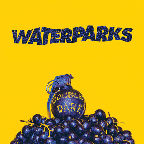 Waterparks - Double Dare [Vinyl] (ONLINE ORDER ONLY)