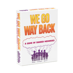 We Go Way Back (ONLINE ORDER ONLY)