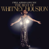 Whitney Houston - I WILL ALWAYS LOVE YOU: THE BEST OF WHITNEY HOUSTON [Vinyl] (ONLINE ORDER ONLY)