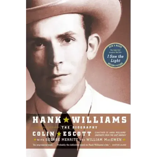 Hank Williams: The Biography - Paperback (ONLINE ORDER ONLY)