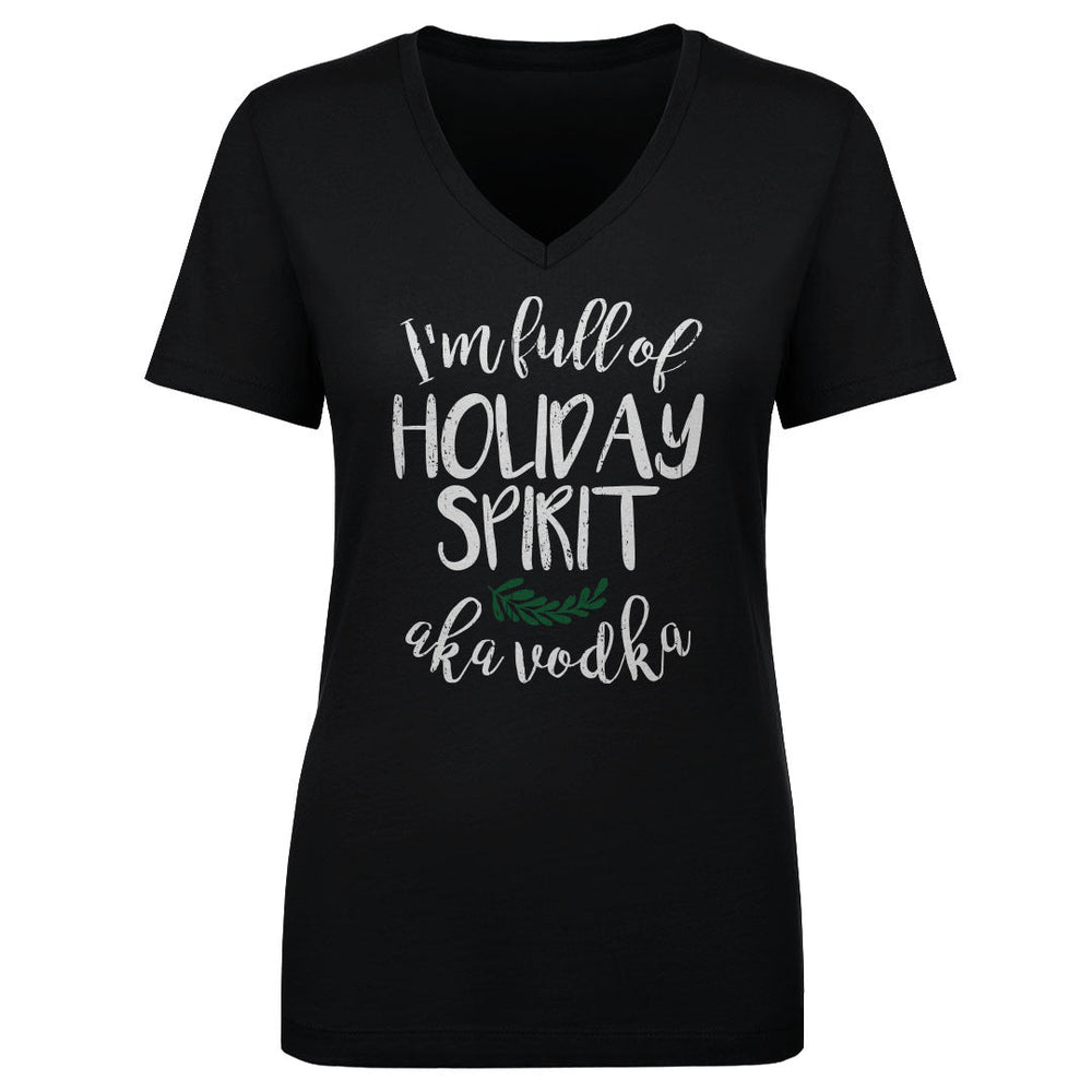 Christmas I'm Full Of Holiday Spirit WHT (ONLINE ORDER ONLY)
