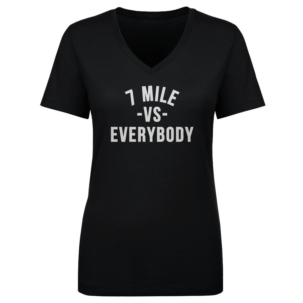 7 Mile Vs. Everybody WHT