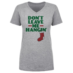 Christmas Don't Leave Me Hangin (ONLINE ORDER ONLY)
