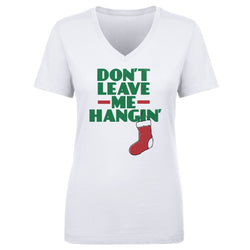 Christmas Don't Leave Me Hangin (ONLINE ORDER ONLY)