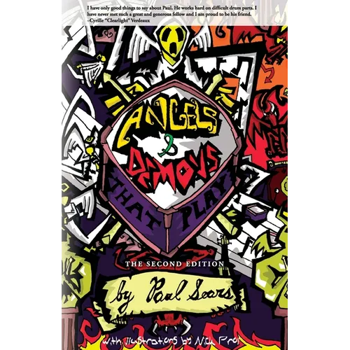 Angels and Demons that Play: The Second Edition - Paperback (ONLINE ORDER ONLY)