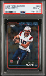 Graded 2024 Topps Chrome Drake Maye #203 Rookie RC Football Card PSA 10 Gem Mint (ONLINE ORDER ONLY)