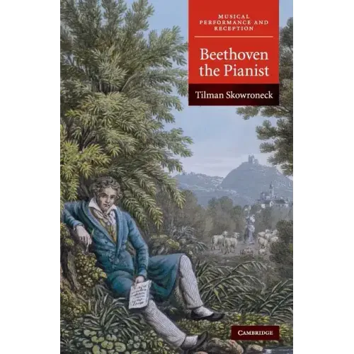 Beethoven the Pianist - Hardcover (ONLINE ORDER ONLY)