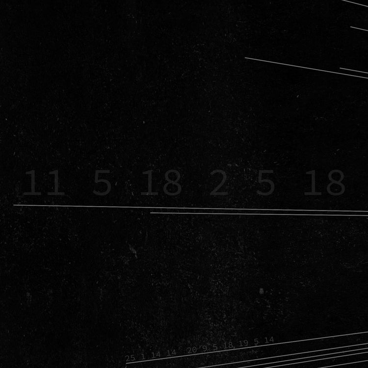 11 5 18 2 5 18 (Limited Edition Clear Vinyl w/ Etching) [Vinyl] (ONLINE ORDER ONLY)