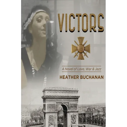 Victors: A Novel of Love, War and Jazz - Paperback (ONLINE ORDER ONLY)