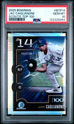 Graded 2025 Topps Bowman Jac Caglianone #BTP14 Scouts Top 100 Rookie RC Baseball Card PSA 10 Gem Mint (ONLINE ORDER ONLY)