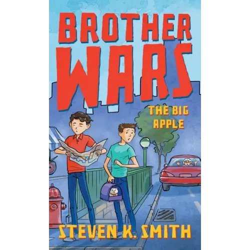Brother Wars: The Big Apple - Hardcover (ONLINE ORDER ONLY)