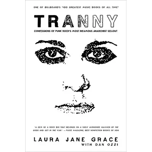 Tranny: Confessions of Punk Rock's Most Infamous Anarchist Sellout - Paperback (ONLINE ORDER ONLY)