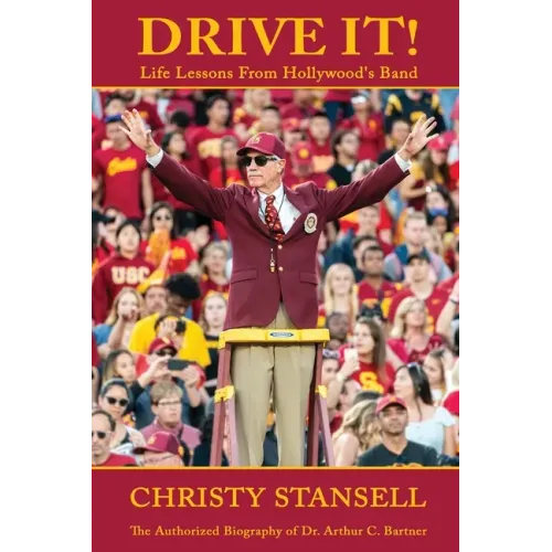 Drive It! Life Lessons From Hollywood's Band - Paperback (ONLINE ORDER ONLY)