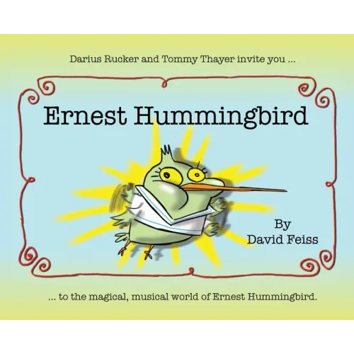 Ernest Hummingbird - Hardcover (ONLINE ORDER ONLY)