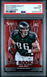 Graded 2013 Panini Select Zach Ertz #30 Hot Rookies Rookie RC Football Card PSA 10 Gem Mint (ONLINE ORDER ONLY)