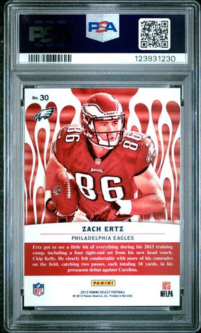 Graded 2013 Panini Select Zach Ertz #30 Hot Rookies Rookie RC Football Card PSA 10 Gem Mint (ONLINE ORDER ONLY)